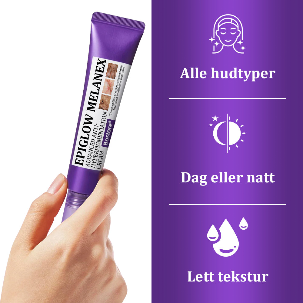 Godkjent av HELFO ✅💝| Bostore® EPIGLOW MelanEX Avansert Anti-Hyperpigmenteringskrem 💝